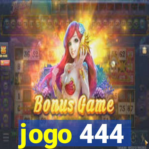 jogo 444